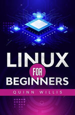 LINUX FOR BEGINNERS