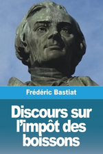 Discours sur l'impot des boissons