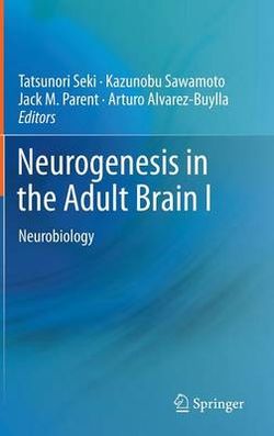 Neurogenesis in the Adult Brain I