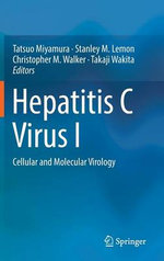 Hepatitis C Virus I Hepatitis C Virus I