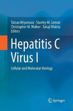 Hepatitis C Virus I Hepatitis C Virus I