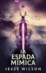 La Espada Mimica