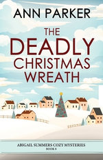The Deadly Christmas Wreath