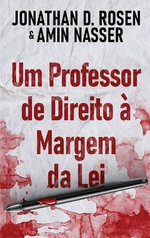 Um Professor de Direito a Margem da Lei