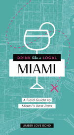 Drink Like a Local Miami