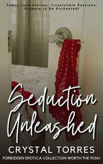 Seduction Unleashed