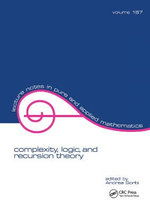 Complexity Logic and Recursion Theory