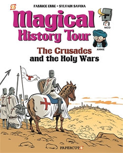 Magical History Tour Vol. 4: the Crusades