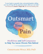 Outsmart Your Pain Outsmart Your Pain