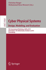 Cyber Physical Systems. Design, Modeling, and Evaluation