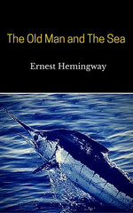 The Old Man and The Sea