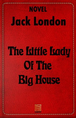 The Little Lady Of The Big House