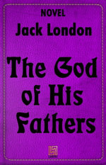 The God of His Fathers
