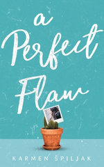 A Perfect Flaw