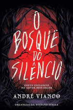 O Bosque do Silencio