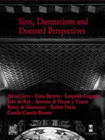 Sins, Damnations and Doomed Perspectives