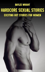 Hardcore Sexual Stories