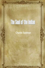 THE SOUL OF THE INDIAN