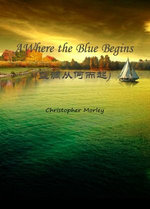 Where the Blue Begins(蓝调从何而起)