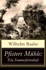 Pfisters Muehle