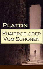 Phaidros oder Vom Schoenen