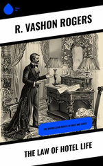 The Law of Hotel Life