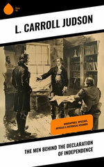 The Men Behind the Declaration of Independence