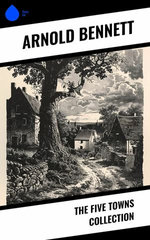 The Five Towns Collection