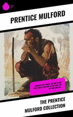 The Prentice Mulford Collection