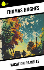 Vacation Rambles
