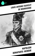Napoleon Bonaparte: Memoir