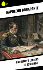 Napoleon's Letters to Josephine