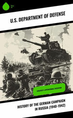 History of the German Campaign in Russia (1940-1942)