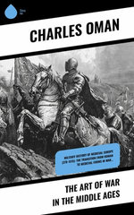 The Art of War in the Middle Ages