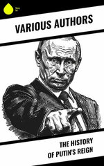 The History of Putin's Reign