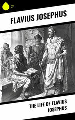 The Life of Flavius Josephus