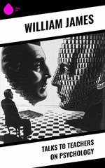 Talks To Teachers On Psychology