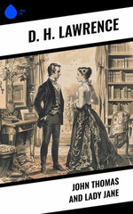 John Thomas and Lady Jane