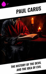The History of the Devil and the Idea of Evil
