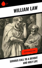 Serious Call to a Devout and Holy Life