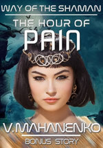 The Hour of Pain: a bonus story.