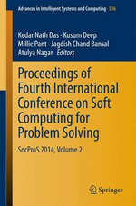 Proceedings of Fourth International Conference on Soft Computing for Problem Solving Proceedings of Fourth International Conference on Soft Computing for Problem Solving