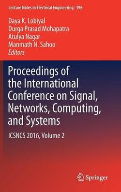 Proceedings of the International Conference on Signal, Networks, Computing, and Systems