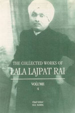 Collected Works of Lala Lajpat Rai