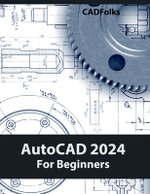 AutoCAD 2024 For Beginners