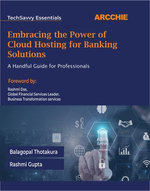 Embracing the Power of Cloud Hosting for Banking Solutions