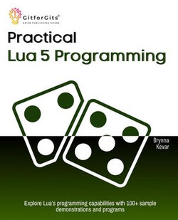Practical Lua 5 Programming