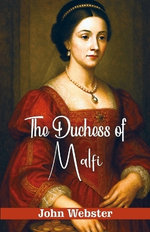 The Duchess of Malfi - Paperback