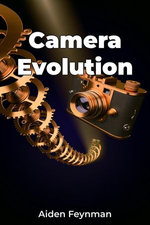 Camera Evolution