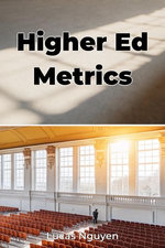 Higher Ed Metrics